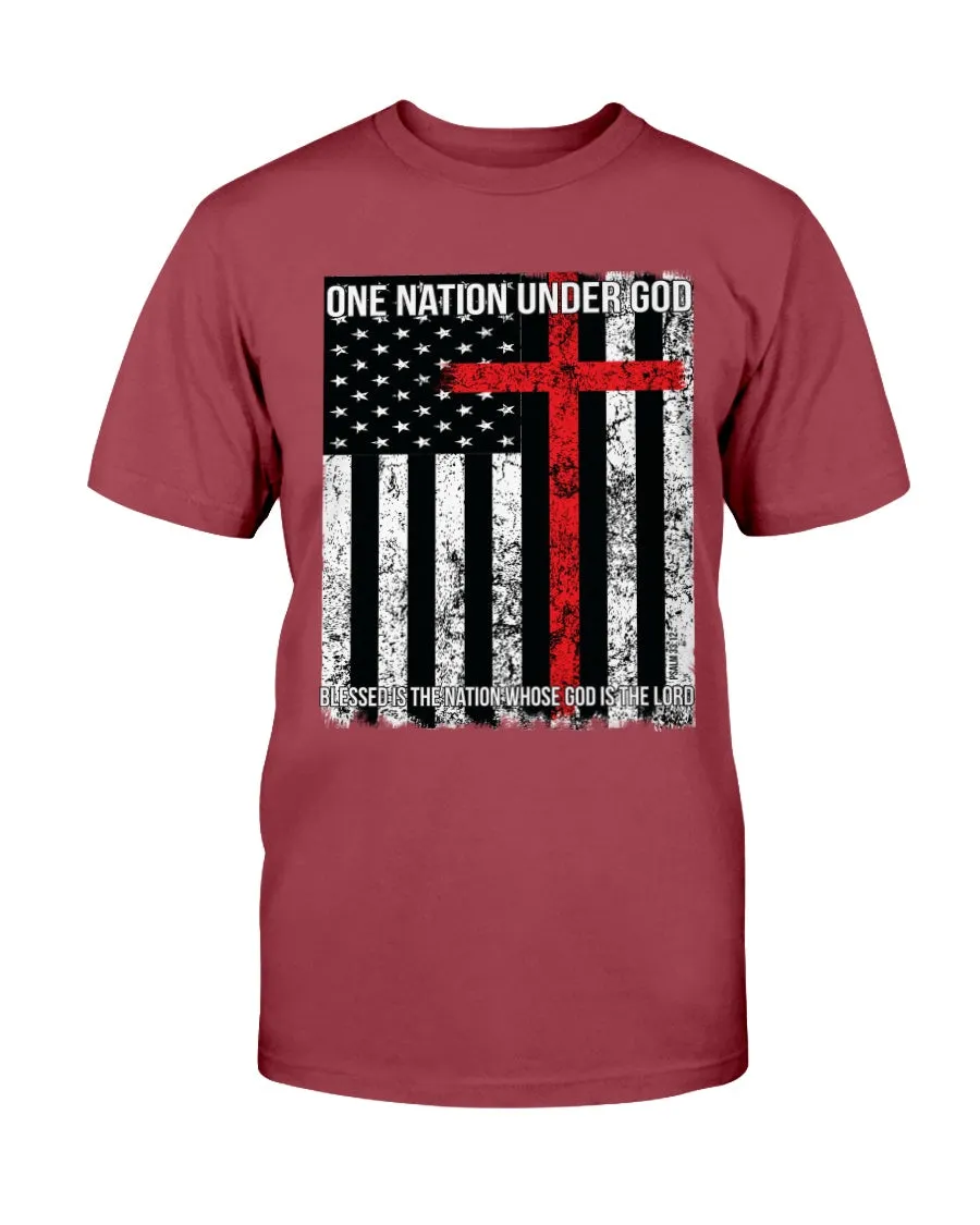 One Nation Under God. Blessed is the Nation Whose God is the Lord T-Shirt