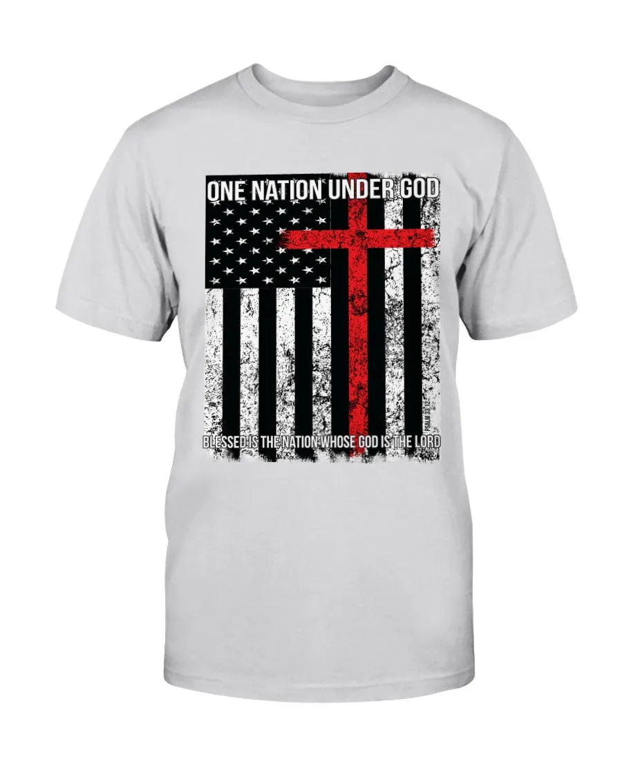 One Nation Under God. Blessed is the Nation Whose God is the Lord T-Shirt